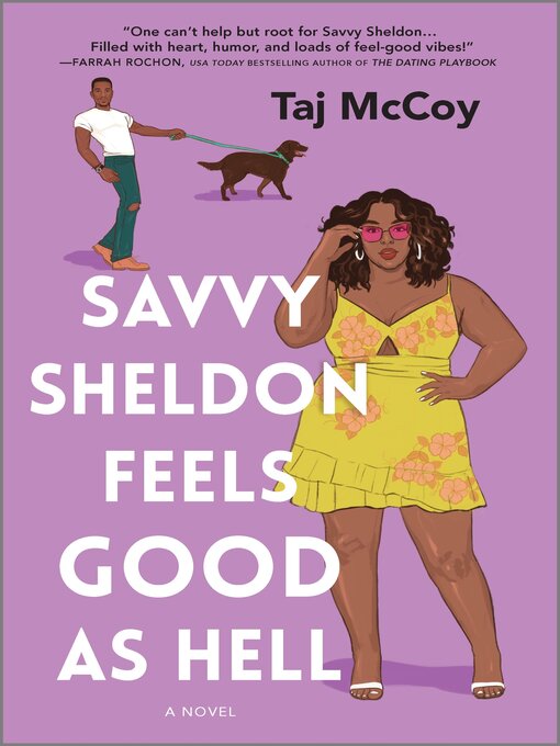 Title details for Savvy Sheldon Feels Good as Hell by Taj McCoy - Available